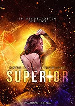 Superior 2 Im Windschatten der Lüge Superior 2 Im Windschatten der Lüge