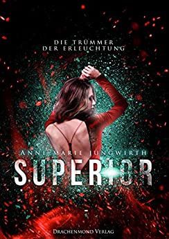 Superior 3 Die Trümmer der Erleuchtung Superior 3 Die Trümmer der Erleuchtung