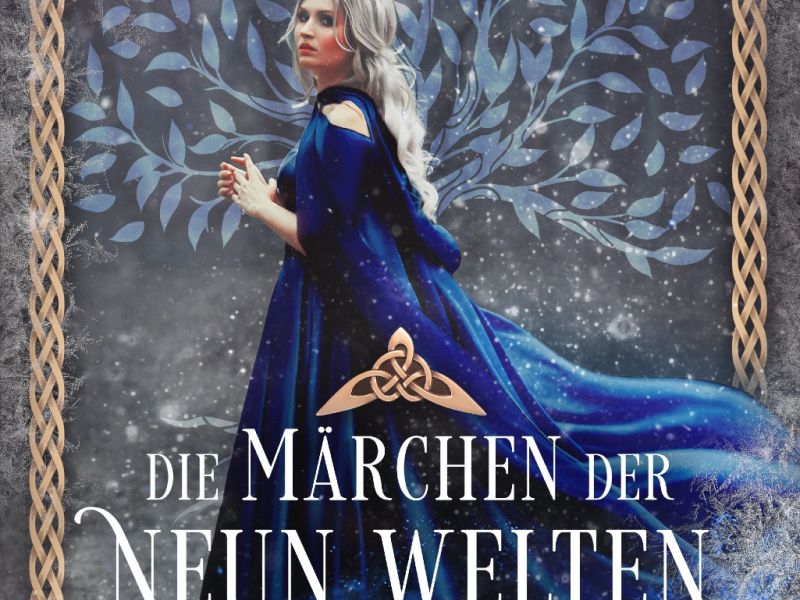 Schicksalsmagie (Die Märchen der Neun Welten 1) Schicksalsmagie (Die Märchen der Neun Welten 1)