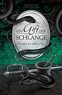 Das Gift der Schlange