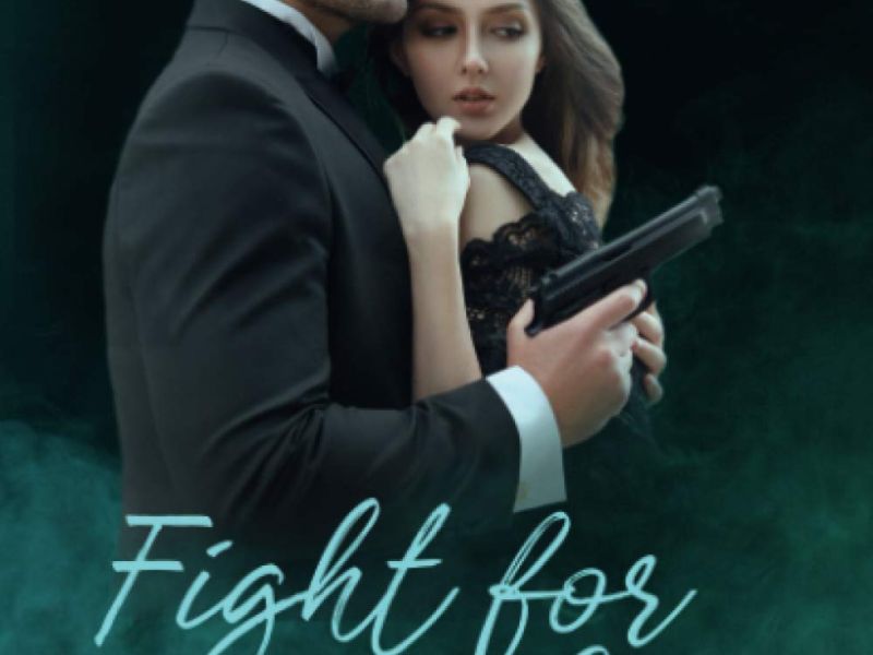 Fight for my love Fight for my love