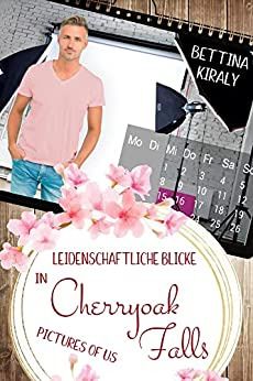 Leidenschaftliche Blicke in Cherryoak Falls Leidenschaftliche Blicke in Cherryoak Falls