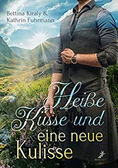 Heiße Küsse und eine neue Kulisse Heiße Küsse und eine neue Kulisse