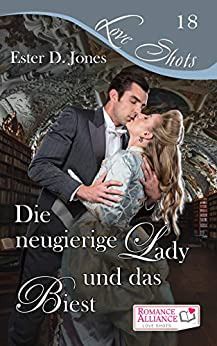 Die neugierige Lady und das Biest Die neugierige Lady und das Biest