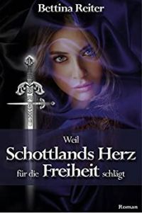 Weil Schottlands Herz für die Freiheit schlägt Weil Schottlands Herz für die Freiheit schlägt
