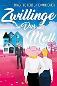 Zwillinge in Dur und Moll