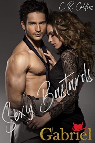 Sexy Bastards Gabriel Sexy Bastards Gabriel