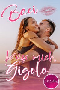 Baci - Küss mich, Gigolo