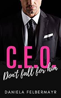 CEO Don't fall for him CEO Don't fall for him