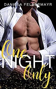 One Night only One Night only