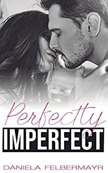 Perfectly Imperfect Perfectly Imperfect