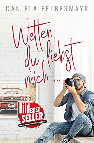Wetten du liebst mich Wetten du liebst mich