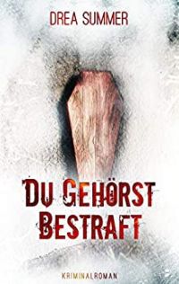 Du gehörst bestraft