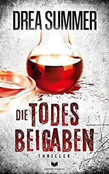 Die Todesbeigaben Die Todesbeigaben