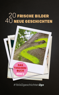 20 Frische Bilder - 40 Neue Geschichten