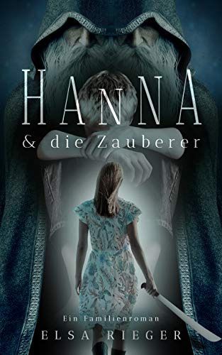 Hanna und die Zauberer Hanna und die Zauberer