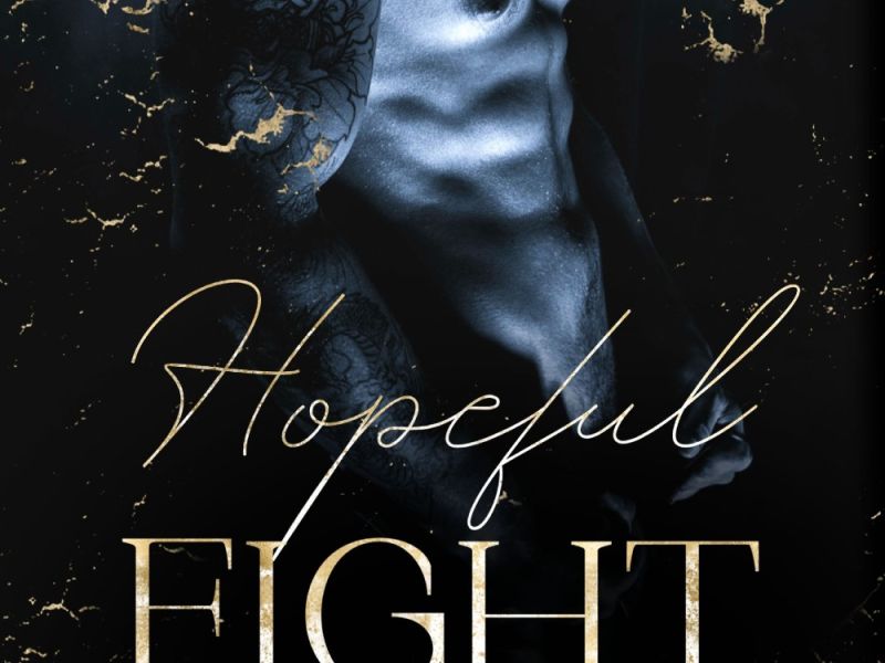 Hopeful Fight Hopeful Fight