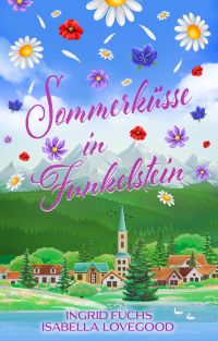 Sommerküsse in Funkelstein Sommerküsse in Funkelstein