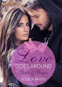 Love goes Around 2 Love goes Around 2