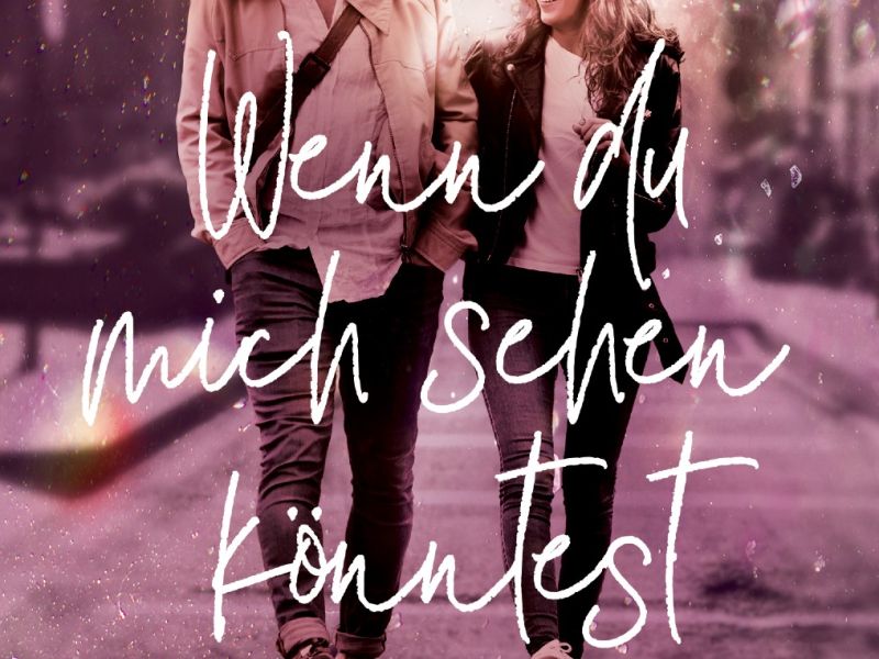 Wenn du mich sehen könntest Wenn du mich sehen könntest