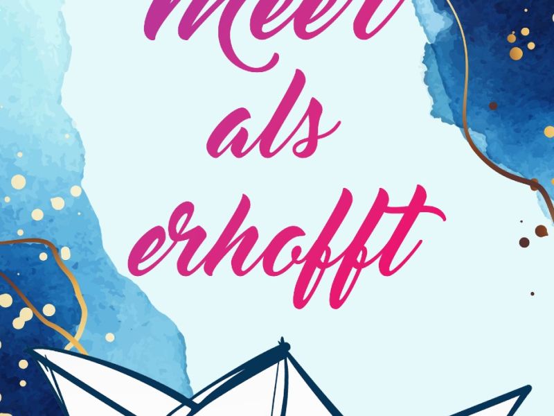 Meer als erhofft Meer als erhofft