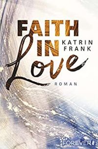 Faith in Love