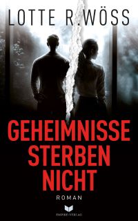 Geheimnisse sterben nicht Geheimnisse sterben nicht