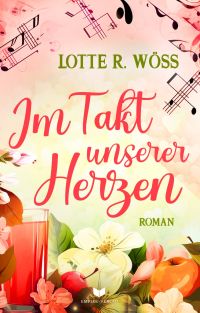 Im Takt unserer Herzen (Schluck Liebe 2)