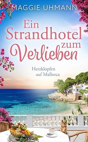 Ein Strandhotel zum Verlieben: Herzklopfen auf Mallorca Ein Strandhotel zum Verlieben: Herzklopfen auf Mallorca