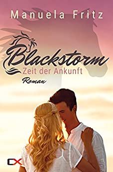 Blackstorm Zeit der Ankunft Blackstorm Zeit der Ankunft