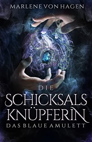 Die Schicksalsknüpferin Die Schicksalsknüpferin