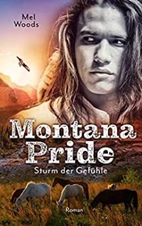Montana Pride Sturm der Gefühle