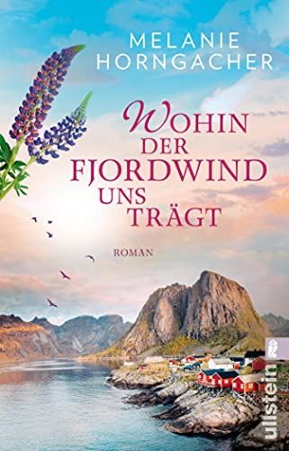 Wohin der Fjordwind uns trägt Wohin der Fjordwind uns trägt