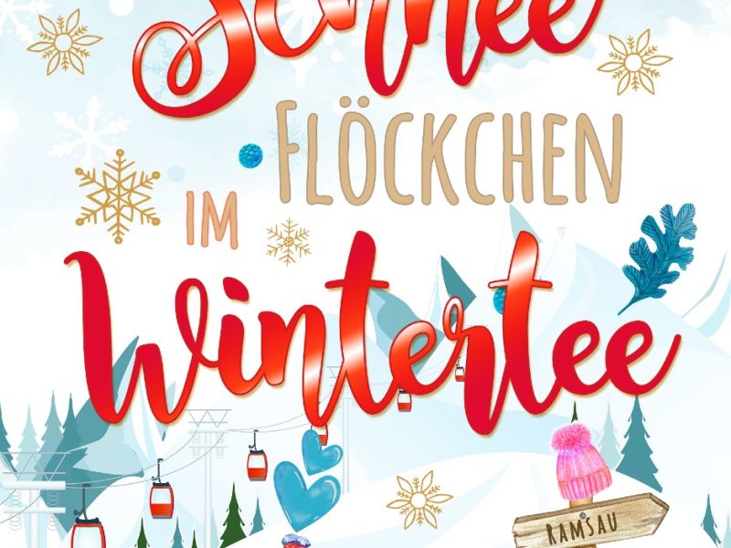 Schneeflöckchen im Wintertee: Ein romantischer Liebesroman Schneeflöckchen im Wintertee: Ein romantischer Liebesroman