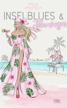 Inselblues und Flamingos Inselblues und Flamingos