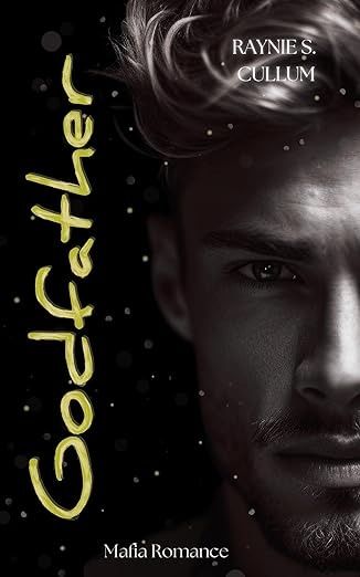 Godfather: Mafia Romance Godfather: Mafia Romance