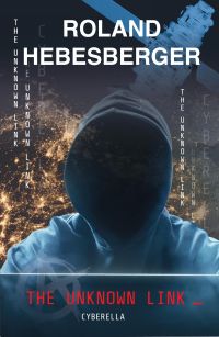 The Unknown Link: Cyberella (Spinnen Reihe 3)