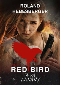 Red Bird (Red Reihe 1)
