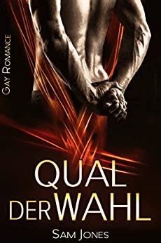 Qual der Wahl Qual der Wahl