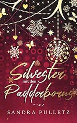 Silvester mit den Padderborns Silvester mit den Padderborns