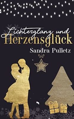 Lichterglanz und Herzensglück - Eine irische Weihnachtsromanze Lichterglanz und Herzensglück - Eine irische Weihnachtsromanze