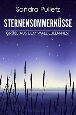 Sternensommerküsse - Grüße aus dem Waldeulennest Sternensommerküsse - Grüße aus dem Waldeulennest