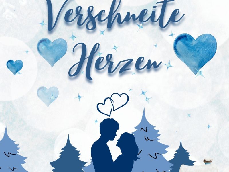 Verschneite Herzen - Eine Seerosental-Romance (Buch 1) Verschneite Herzen - Eine Seerosental-Romance (Buch 1)