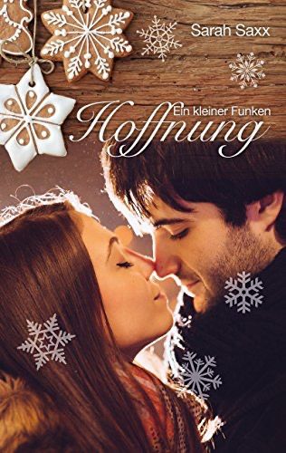 Ein kleiner Funken Hoffnung Ein kleiner Funken Hoffnung