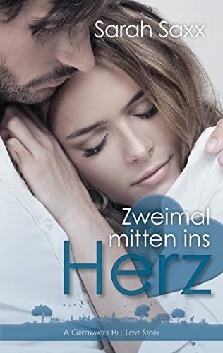 Zweimal mitten ins Herz Zweimal mitten ins Herz