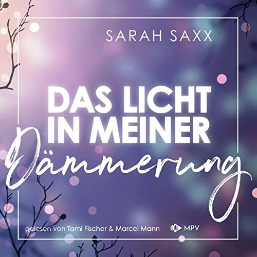 Das Licht in meiner Dämmerung Das Licht in meiner Dämmerung