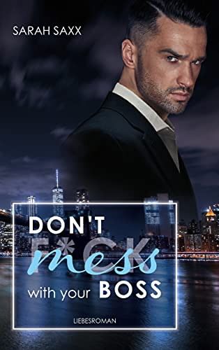 Don't mess with your boss Don't mess with your boss