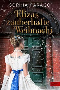 Elizas zauberhafte Weihnacht