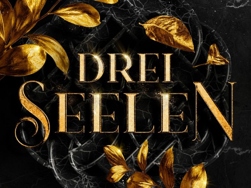 DREI SEELEN - Magische Dunkelwelt DREI SEELEN - Magische Dunkelwelt