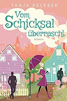 Vom Schicksal überrascht Vom Schicksal überrascht